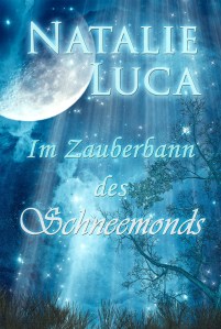 Frontcover Im Zauberbann des Schneemonds 1