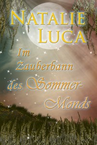 Im Zauberbann des Sommermonds